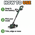 How to use: snap in the battery, pick your mode, trim, edge or mow