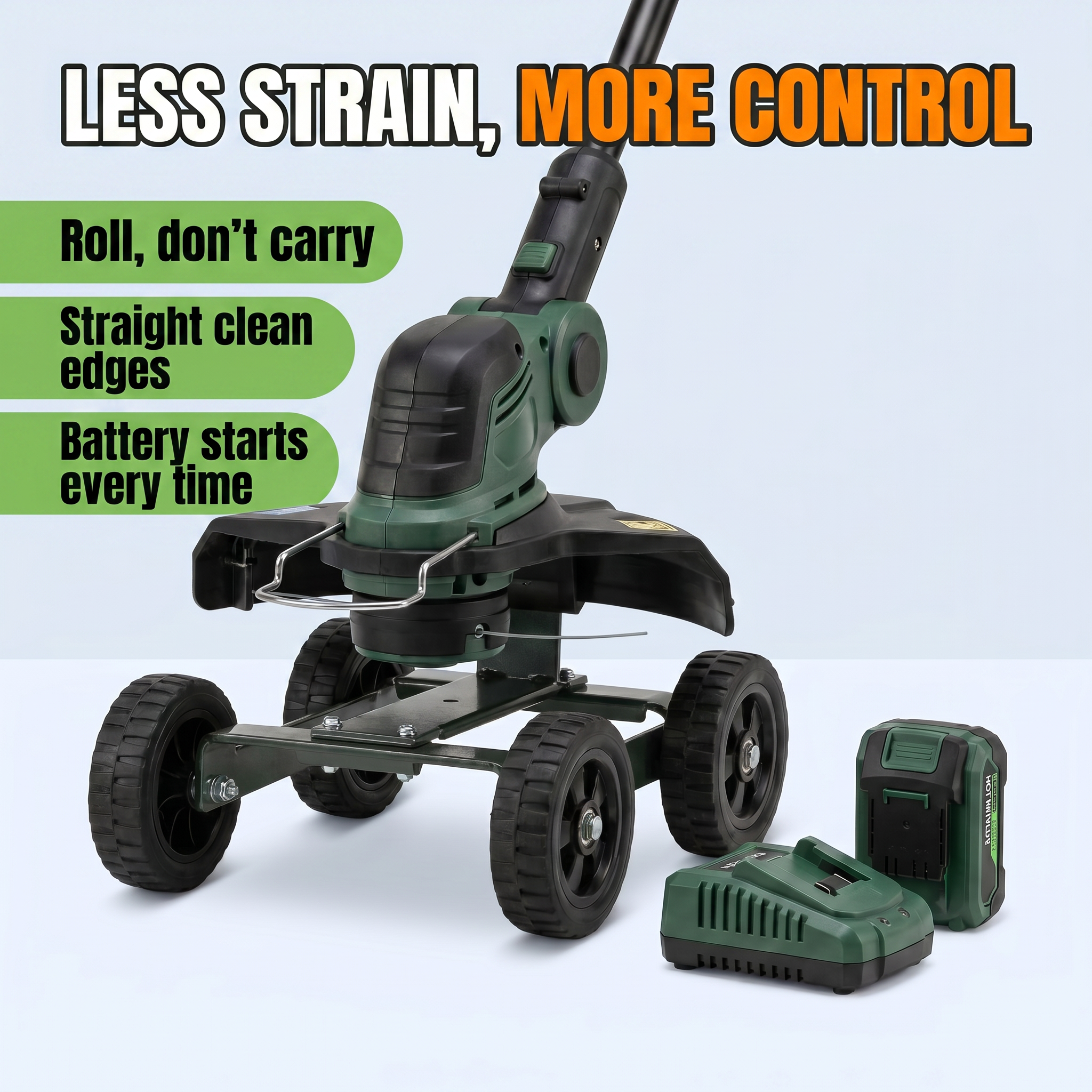 Less strain, more control: roll don't carry, straight clean edges, battery starts every time
